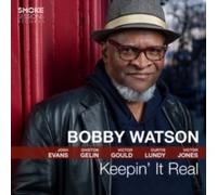 WATSON BOBBY - KEEPIN IT REAL - CD - J1398z