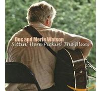Watson, Doc - Sittin' Here Pickin' The Blues