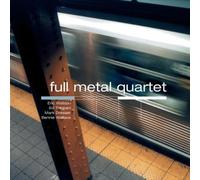 Watson Eric - Full Metal Quartet [European Import]