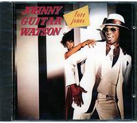 Watson Johnny Guitar - Love Jones