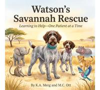 Watson’s Savannah Rescue: Learning to Help-One Patient at a Time