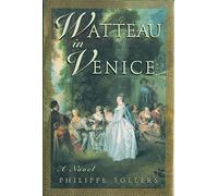Watteau in Venice: A Novel
