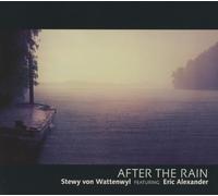 Wattenwyl, Stewy Von - After the Rain