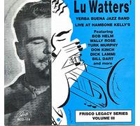 Watters, Lu^Yerba Buena Jazz Band - Watters Originals & Ragtime 2