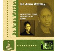 Wattley, de Anna - Christmas from Our House to Yo