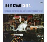 Watts 103rd Street Rhythm Band - Various Artists - The In Crowd Cool 4 EP - Spreadin' Honey / I Need My Baby / No One To Love / I Miss My Baby [VINYL]