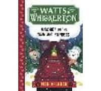 Watts & Whiskerton: Mischief on the Midnight Express