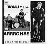 Wau Y Los Arrrghs!!! - iiiViven!!! [VINYL]