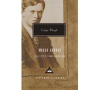 Waugh Abroad: Collected Travel Writing