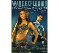 Wave Explosion! - Bellydance Hip-Hop Liquid Fusion, with Anasma (TWO-DVD SET): Belly dancing classes, belly dance how-to, hip-hop how-to, fusion belly dance instruction, popping, waving [DVD] [NO REGION ENCODING) [NTSC] [WIDESCREEN]