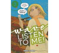 Wave, Listen to Me! 3 (WAVE LISTEN TO ME GN)