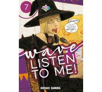 Wave, Listen to Me! 7