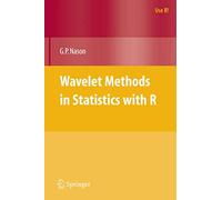 Wavelet Methods in Statistics with R (Use R!)