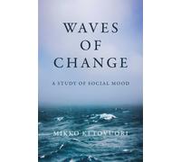 Waves of Change : A Study of Social Mood