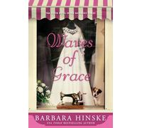Waves of Grace: The Tenth Novel in the Rosemont Series