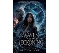 Waves of Reckoning: 2 (Sea of Shadows)