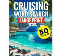 Waves of Words: A Cruise-Themed Word Search: Puzzle for Word Search and Cruise Lovers