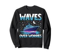 Waves Over Worries Cruise Vacation Design Sweatshirt