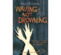 Waving Not Drowning