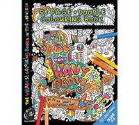 Wavy Gravy: The Weirdest colouring book in the universe #3: by The Doodle Monkey: Volume 3 (The Weirdest Colouring Books In the Universe)