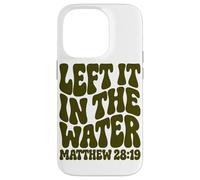 Wavy Green Left It In The Water Matthew 28:19 Case for iPhone 14 Pro