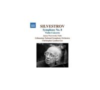 WAWROWSKI JANUSZ/SILVESTROV: SILVESTROV: VIOLIN CON & SYM NO. 8 - CD
