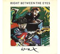 Wax (6) - Wax - Right Between The Eyes - RCA - PB40509