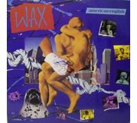 Wax - American English [Vinyl LP]
