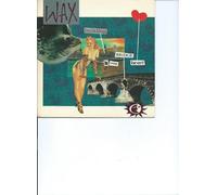 Wax - Bridge to your heart (1987) / Vinyl single [Vinyl-Single 7'']