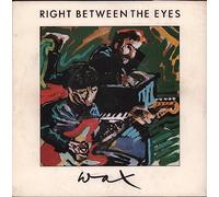 Wax - Right between the eyes (1986) / Vinyl single [Vinyl-Single 7'']