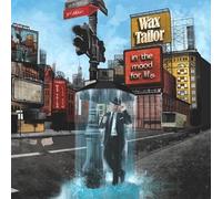 Wax Tailor - In the Mood for Life