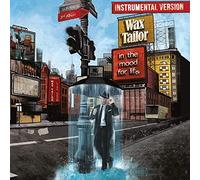 Wax Tailor - In The Mood For Life (Instrumental Version) [VINYL]