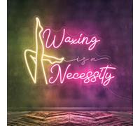 Waxing is A Necessity Neon Sign Beauty Spa Signs Esthetics Salon Wall Art