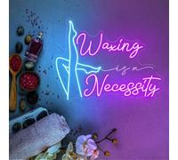 Waxing is A Necessity Neon Sign Beauty Spa Signs Esthetics Salon Wall Art