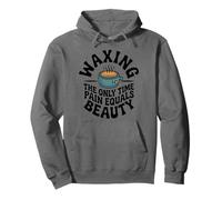 Waxing The Only Time Pain Equals Beauty, Wax Specialist Pullover Hoodie