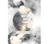 Waxing Wealth Budget Planner: July 2026 - December 2027