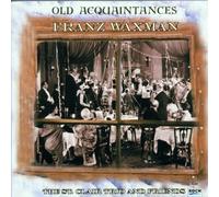Waxman: Old Acquaintances By The St Clair Trio & Friends ,Franz Waxman (Composer) (2000-05-05)
