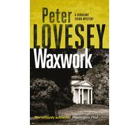 Waxwork : The Eighth Sergeant Cribb Mystery
