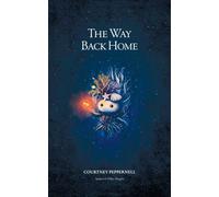 Way Back Home by Courtney Peppernell 9781524872113 NEW Paperback