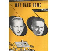 'Way Back Home - Recorded by Bing Crosby with Fred Waring and his Pennsylvanians