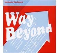 Way Beyond