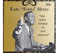 Way Down Yonder in New Orleans by Hines, Earl (1993-11-19)