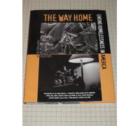 Way Home: Ending Homelessness in Amer