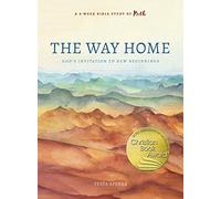 Way Home, The: God's Invitation to New Beginnings