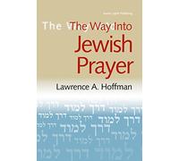 Way Into Jewish Prayer: 0