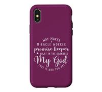 Way Maker Miracle Worker Promise Keeper My God Case for iPhone X/XS
