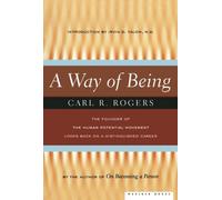 [Way of Being] [By: Rogers, Carl R.] [September, 1995]