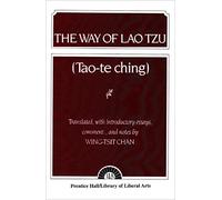 Way of Lao Tzu Tao-TE Chins by Wing-tsit Chan (1-Jan-1963) Paperback
