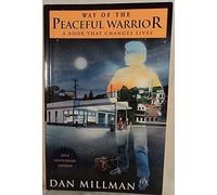 Way of the Peaceful Warrior. Millman, Dan 9780915811892 Fast Free Shipping<|