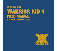 Way of the Warrior Kid 4 Field Manual